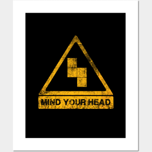 Mind Your Head Posters and Art